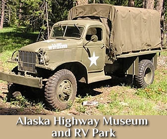 Alaska Highway, Museum and RV Park